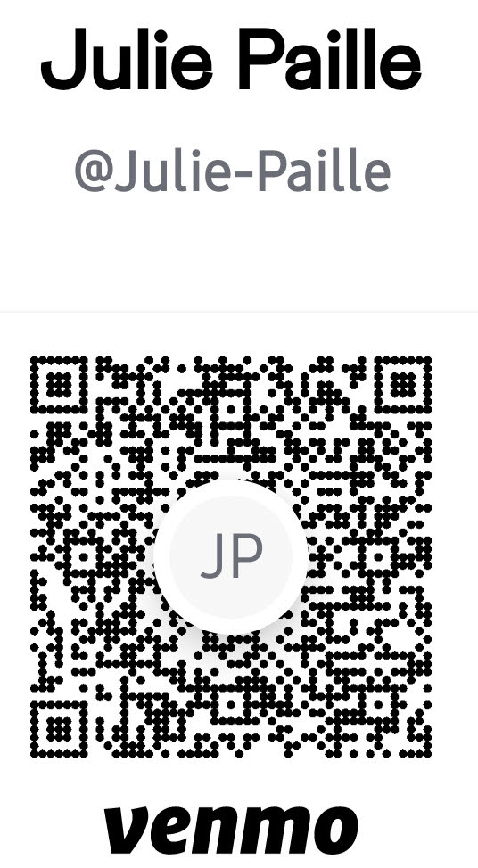 Scan to pay Julie Paille on Venmo (@Julie-Paille)